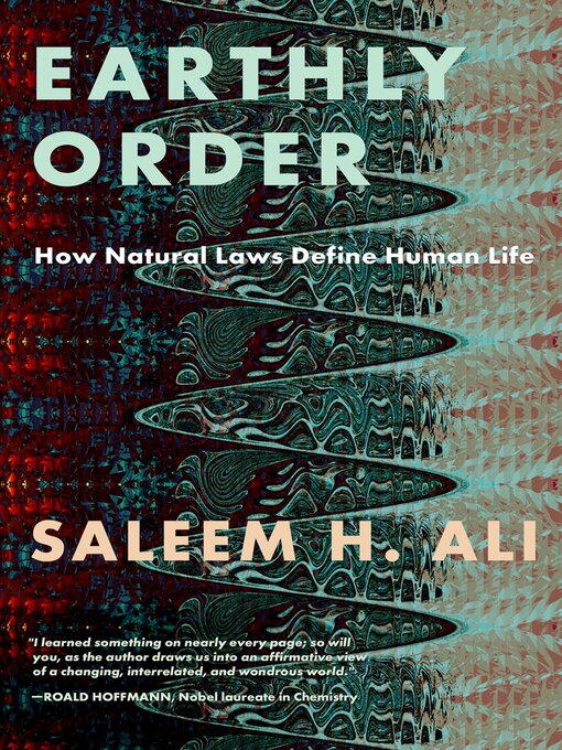 Title details for Earthly Order by Saleem H. Ali - Available